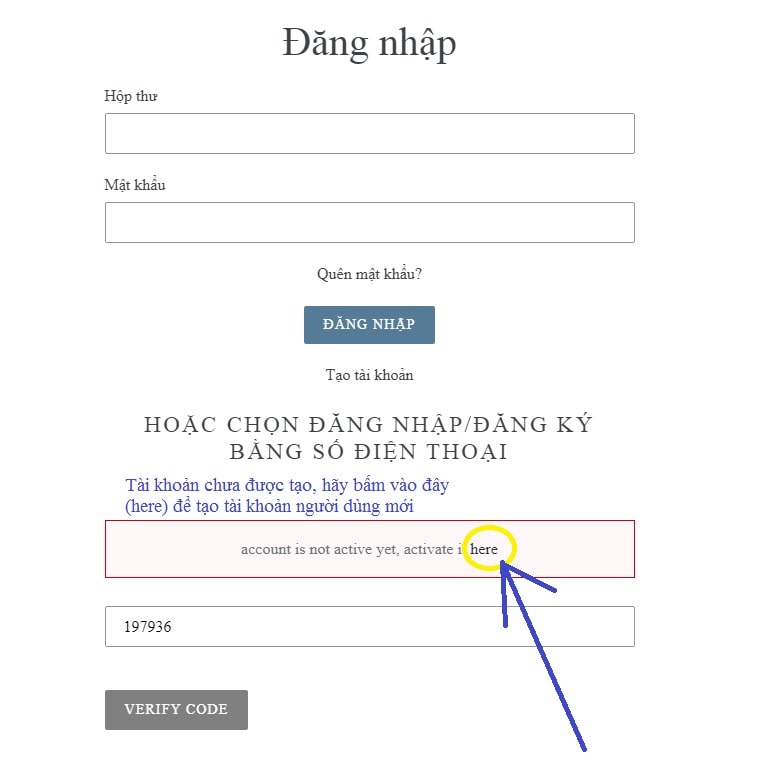 Quý khách click vào chữ "here" để tạo tài khoản mới sau khi xác thực số phone thực