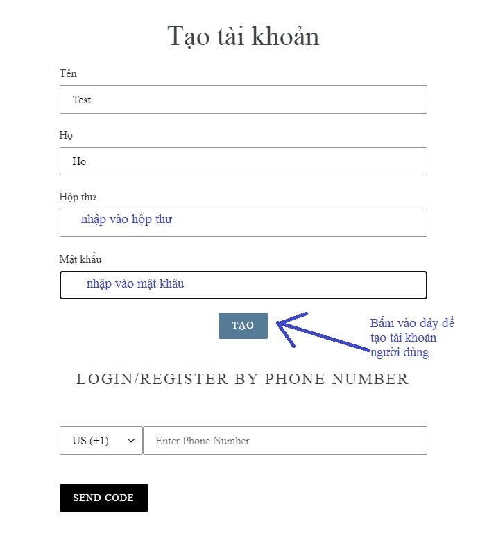 Nhập thông tin để tạo tài khoản, sau đó bấm nút Tạo